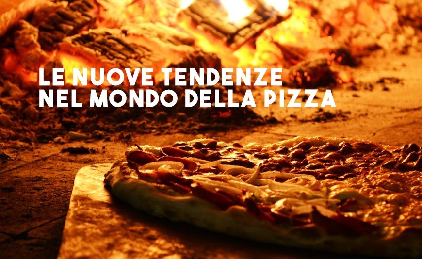 Pizza 2.0: New Trends in the World of Pizza Pizza 2.0: New Trends in the World of Pizza